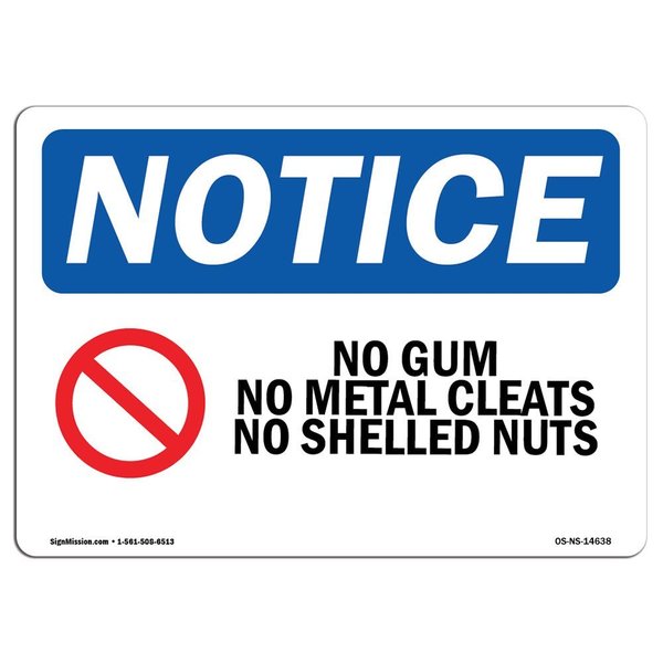 Signmission OSHA Sign, 12" H, Rigid Plastic, No Gum No Metal Cleats No Shelled Nuts Sign With Symbol, Landscape OS-NS-P-1218-L-14638